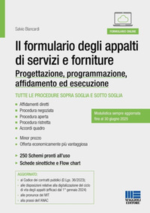 Il formulario degli appalti di servizi e forniture. Progettazione, programmazione, affidamento ed esecuzione - Librerie.coop