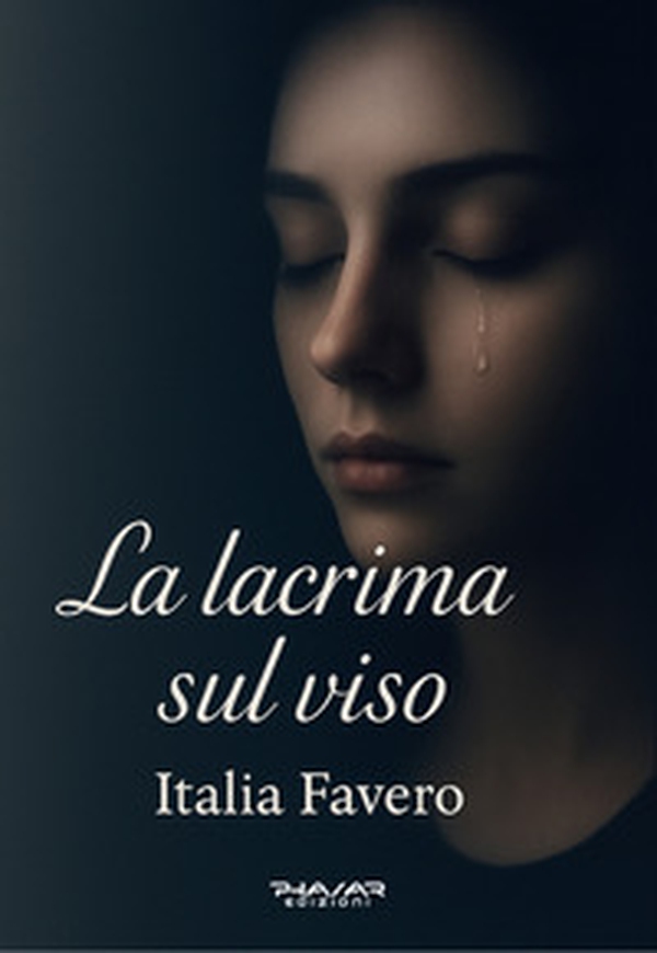 La lacrima sul viso - Librerie.coop