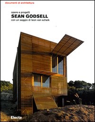 Sean Godsell. Opere e progetti - Librerie.coop