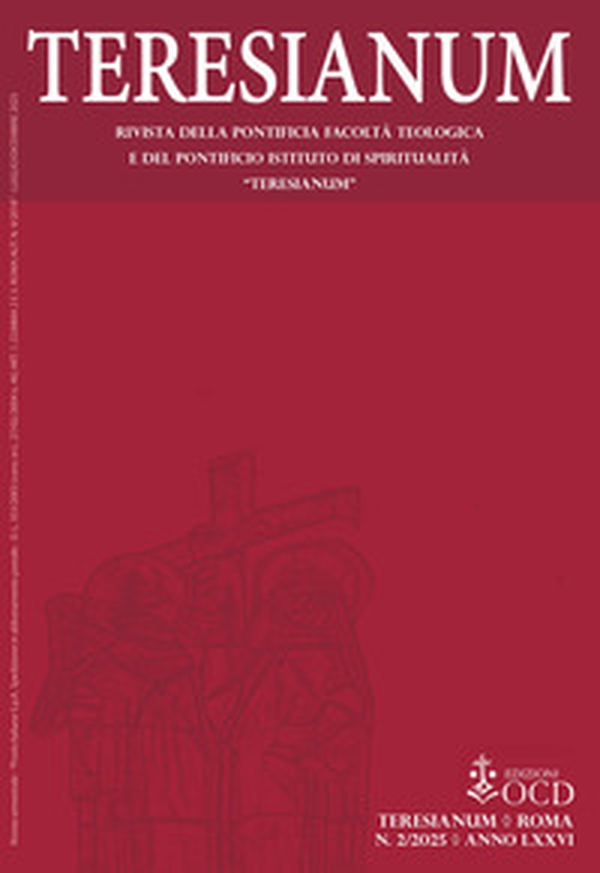 Teresianum. Rivista della Pontificia Facoltà Teologica e del Pontificio Istituto di Spiritualità «Teresianum» - Vol. 2 - Librerie.coop