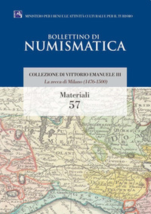 La zecca di Milano (1476-1500). Collezione di Vittorio Emanuele III - Librerie.coop La zecca di Milano (1476-1500). Collezione di Vittorio Emanuele III - Librerie.coop