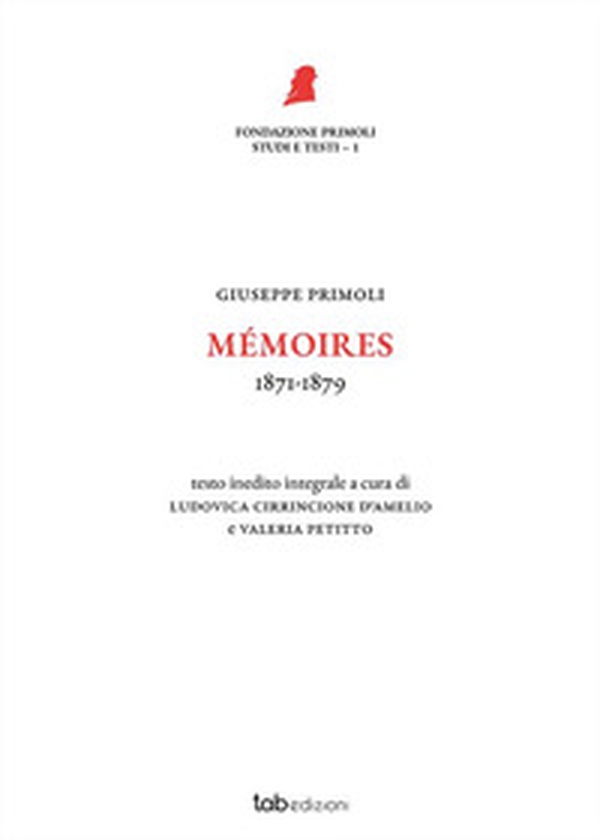 Mémoires. 1871-1879 - Librerie.coop Mémoires. 1871-1879 - Librerie.coop