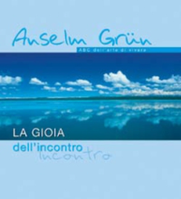 La gioia dell'incontro. ABC dell'arte di vivere - Librerie.coop La gioia dell'incontro. ABC dell'arte di vivere - Librerie.coop