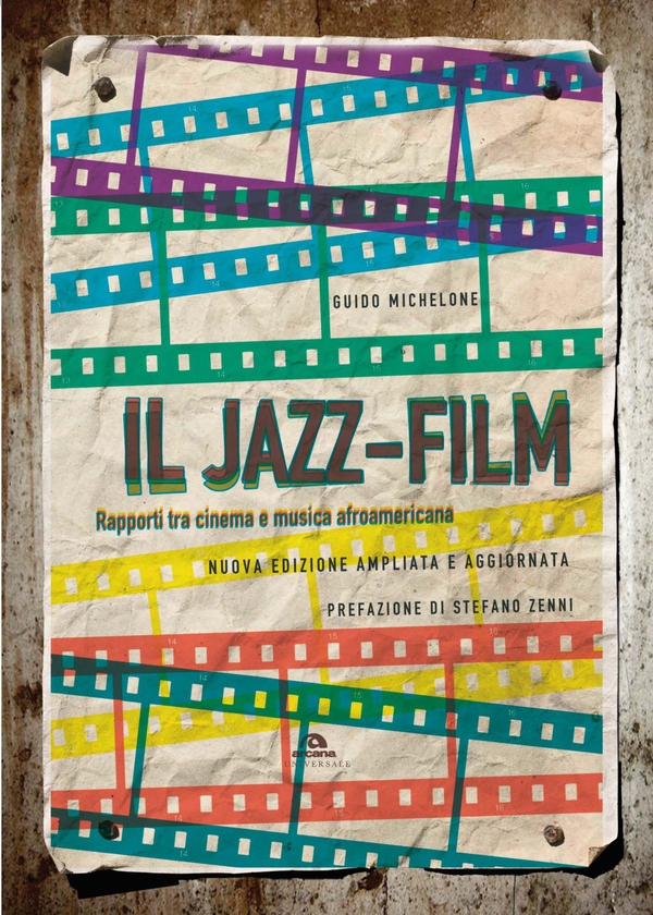 Il jazz-film - Librerie.coop Il jazz-film - Librerie.coop