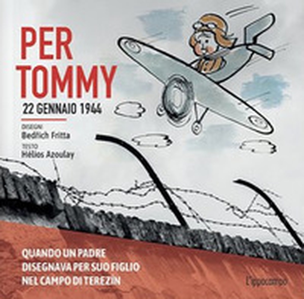 Per Tommy. 22 gennaio 1944 - Librerie.coop Per Tommy. 22 gennaio 1944 - Librerie.coop