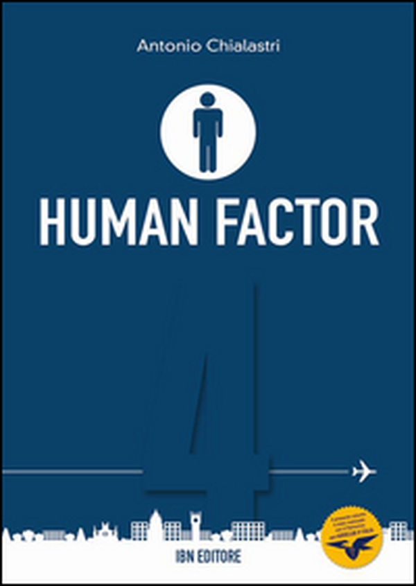 Human factor. Ediz. italiana e inglese - Vol. 4 - Librerie.coop Human factor. Ediz. italiana e inglese - Vol. 4 - Librerie.coop