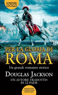 Per la gloria di Roma - Librerie.coop