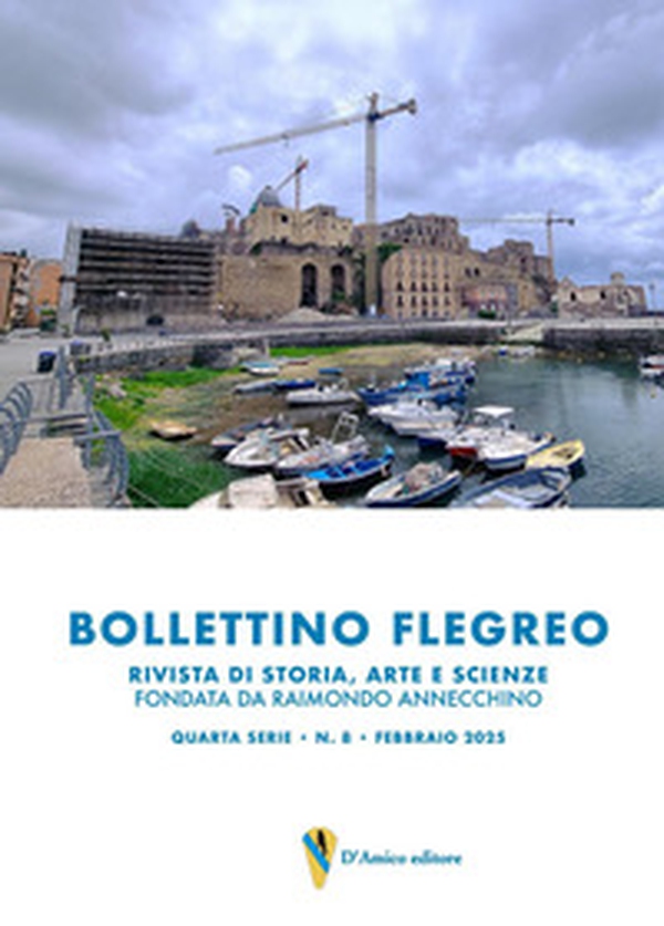 Bollettino Flegreo quarta serie - Vol. 8 - Librerie.coop Bollettino Flegreo quarta serie - Vol. 8 - Librerie.coop