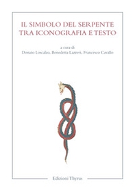 Il simbolo del serpente tra iconografia e testo - Librerie.coop