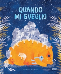 Quando mi sveglio - Librerie.coop Quando mi sveglio - Librerie.coop