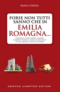Forse non tutti sanno che in Emilia Romagna... - Librerie.coop