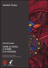 Oltre lo stato, il potere e la violenza - Librerie.coop Oltre lo stato, il potere e la violenza - Librerie.coop