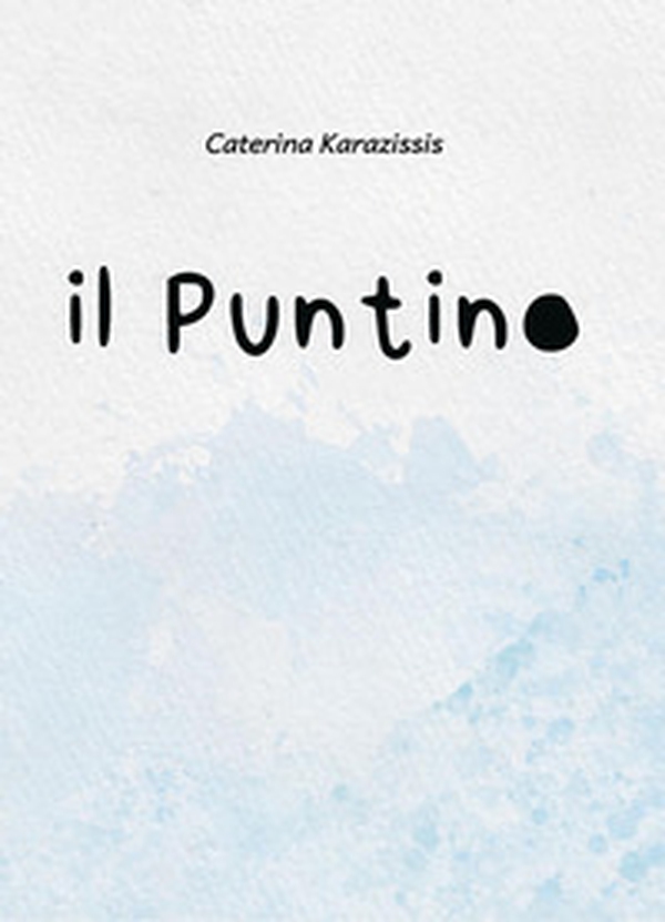 Il puntino - Librerie.coop Il puntino - Librerie.coop