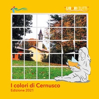 I colori di Cernusco - Librerie.coop