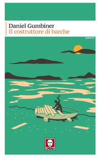 Il costruttore di barche - Librerie.coop