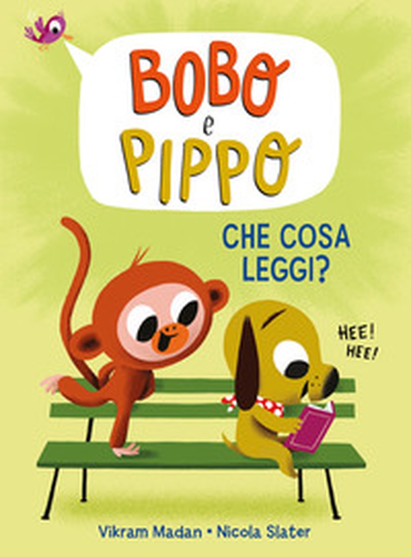 Bobo e Pippo. Che cosa leggi? - Librerie.coop Bobo e Pippo. Che cosa leggi? - Librerie.coop