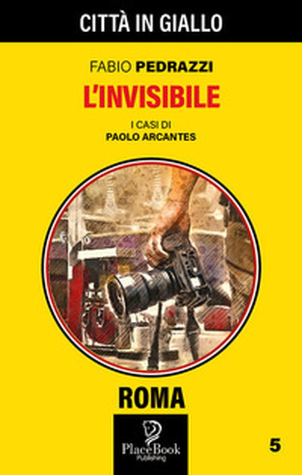 L'invisibile. I casi di Paolo Arcantes - Librerie.coop L'invisibile. I casi di Paolo Arcantes - Librerie.coop