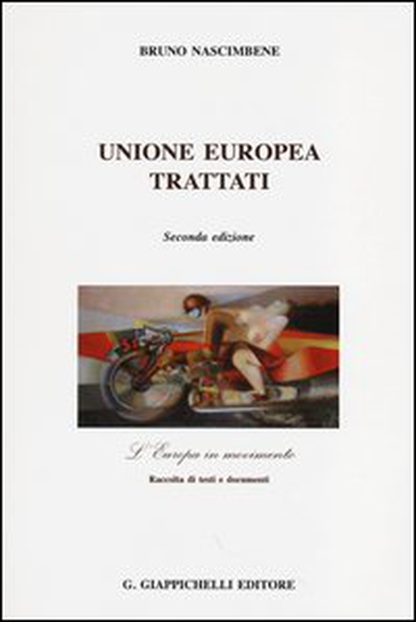 Unione Europea. Trattati - Librerie.coop Unione Europea. Trattati - Librerie.coop