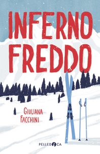Inferno freddo - Librerie.coop