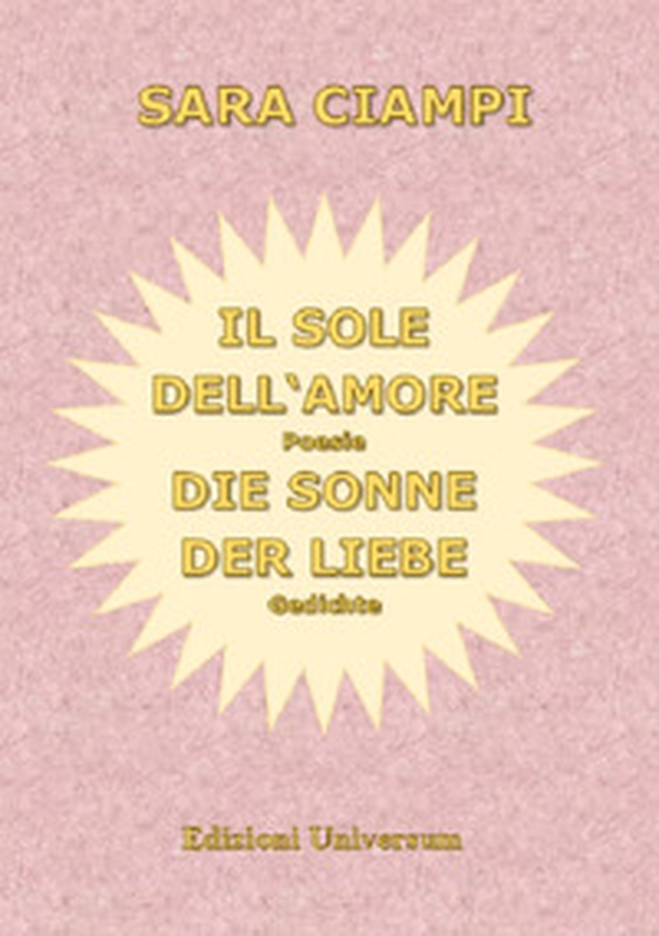 Il sole dell'amore-Die sonne der liebe - Librerie.coop Il sole dell'amore-Die sonne der liebe - Librerie.coop