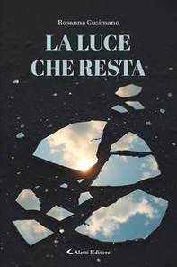 La luce che resta - Librerie.coop
