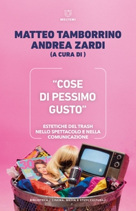 «Cose di pessimo gusto» - Librerie.coop