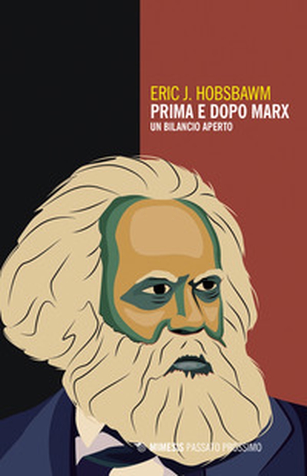 Prima e dopo Marx. Un bilancio aperto - Librerie.coop Prima e dopo Marx. Un bilancio aperto - Librerie.coop