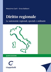 Diritto regionale. Le autonomie regionali, speciali e ordinarie - Librerie.coop