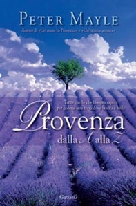 Provenza dalla A alla Z - Librerie.coop Provenza dalla A alla Z - Librerie.coop