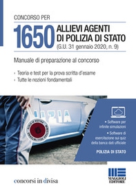 Concorso per 1650 allievi agenti di Polizia di Stato (G.U. 31 gennaio 2020, n. 9). Manuale di preparazione al concorso - Librerie.coop