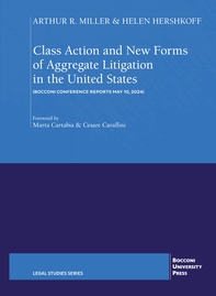 Class Action and new Forms of Aggregate Litigation in the United States - Librerie.coop Class Action and new Forms of Aggregate Litigation in the United States - Librerie.coop