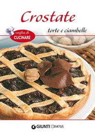 Crostate, torte e ciambelle - Librerie.coop Crostate, torte e ciambelle - Librerie.coop