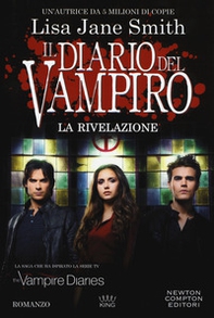 La rivelazione. Il diario del vampiro - Librerie.coop La rivelazione. Il diario del vampiro - Librerie.coop