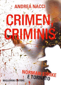 Crimen criminis. Norman Strike è tornato! - Librerie.coop Crimen criminis. Norman Strike è tornato! - Librerie.coop