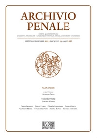Archivio penale. Rivista quadrimestrale di diritto, procedura e legislazione penale, speciale, europea e comparata - Vol. 3 - Librerie.coop
