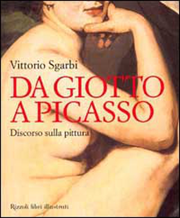 Da Giotto a Picasso. Discorso sulla pittura - Librerie.coop