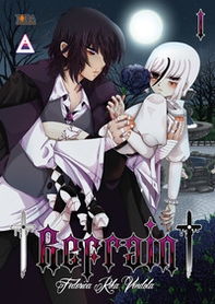 Refrain - Vol. 1 - Librerie.coop Refrain - Vol. 1 - Librerie.coop