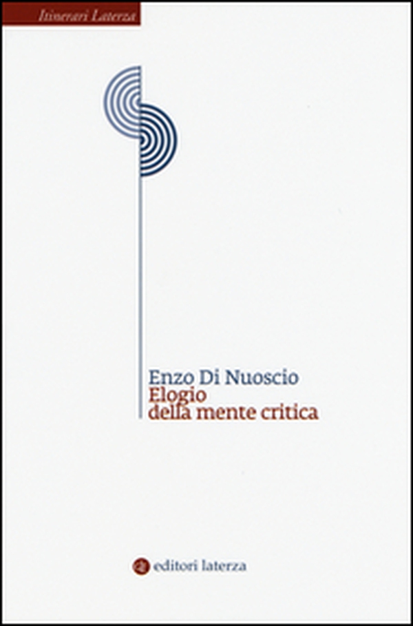 Elogio della mente critica - Librerie.coop Elogio della mente critica - Librerie.coop