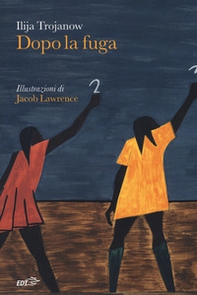 Dopo la fuga - Librerie.coop Dopo la fuga - Librerie.coop