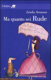 Ma quanto sei Rude - Librerie.coop