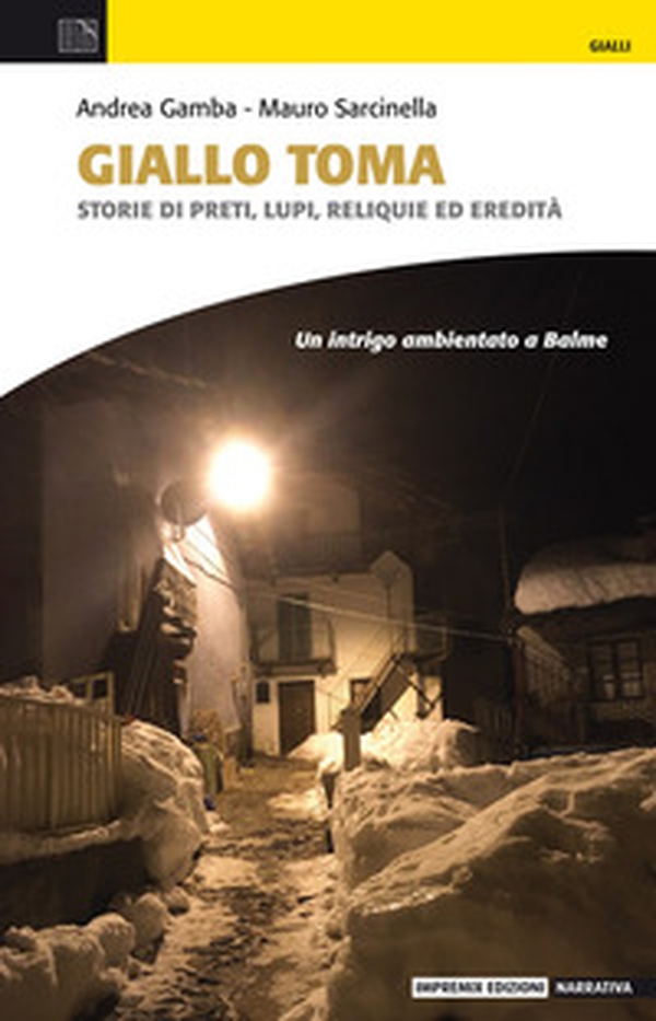 Giallo Toma. Storie di preti, lupi, reliquie ed eredità - Librerie.coop Giallo Toma. Storie di preti, lupi, reliquie ed eredità - Librerie.coop