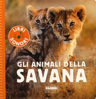 Gli animali della savana - Librerie.coop