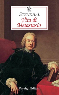 Vita di Metastasio - Librerie.coop Vita di Metastasio - Librerie.coop