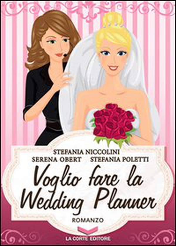 Voglio fare la wedding planner - Librerie.coop Voglio fare la wedding planner - Librerie.coop