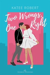 Two wrongs, one right. Come undone. Ediz. italiana - Vol. 3 - Librerie.coop