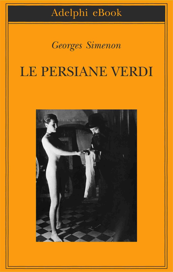 Le persiane verdi - Librerie.coop Le persiane verdi - Librerie.coop