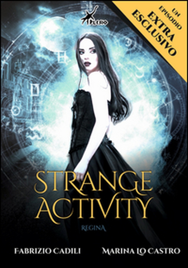 Strange activity. Regina - Librerie.coop Strange activity. Regina - Librerie.coop