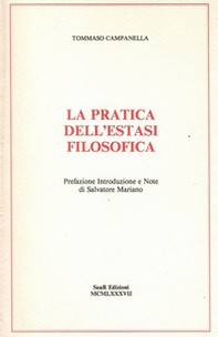 La pratica dell'estasi filosofica - Librerie.coop