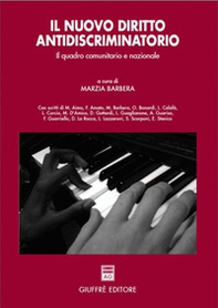 Il nuovo diritto antidiscriminatorio. Il quadro comunitario e nazionale - Librerie.coop