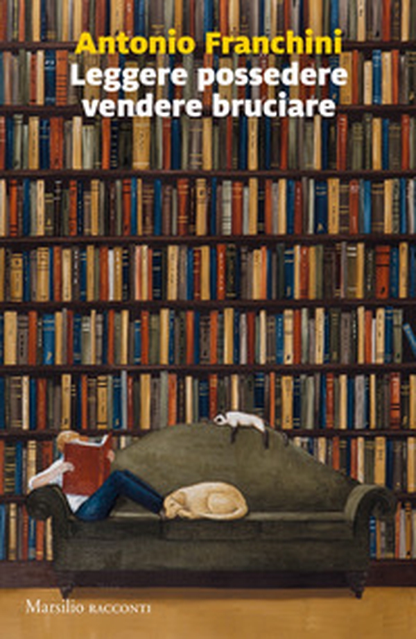 Leggere possedere vendere bruciare - Librerie.coop Leggere possedere vendere bruciare - Librerie.coop